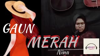 GAUN MERAH - SONIA || Dangdut Version || Cover Nina by Shee Music