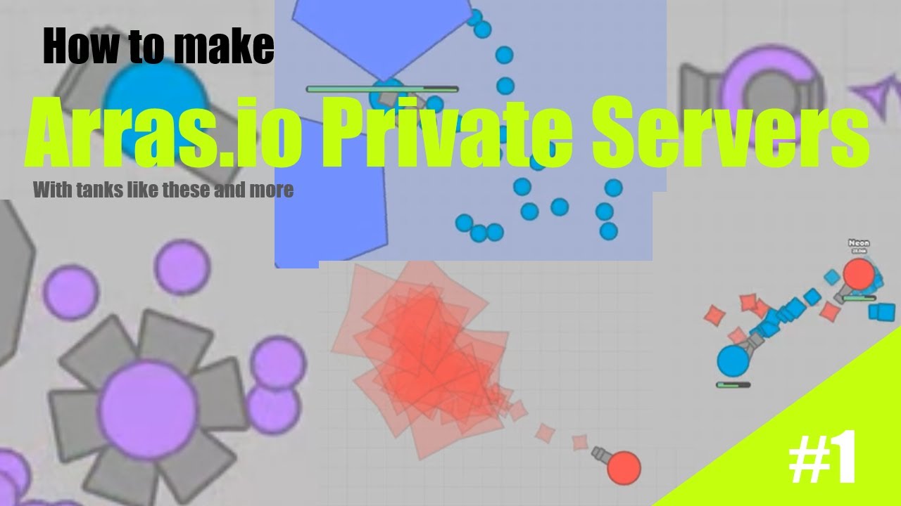 Arras.io Private Server Tutorial #1: Getting Set Up 