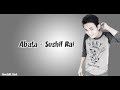 Abata aaideu  official lyrical  sushil rai  new artist