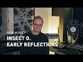 New Music: Insect O. - Early Reflections