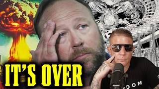 Alex Jones is RIGHT...We're OUT OF TIME!!