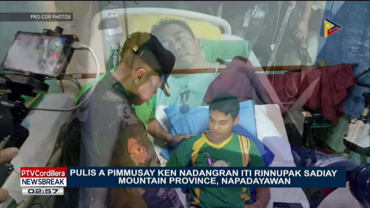 NEWS BREAK: Pulis a pimmusay ken nadangran iti rinnupak sadiay Mountain Province, napadayawan