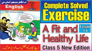 A Fit and Helthy Life | Lesson No.6 | Exercise | English Class 5 | @The Biolish World