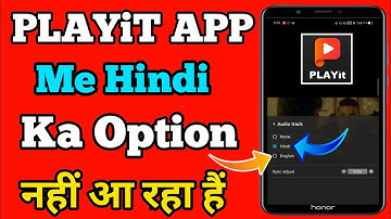 Playit App Me Hindi Ka Option Nahi Aa Raha Hai Problem Solve Kaise Kare/Playit Not Show Hindi Option