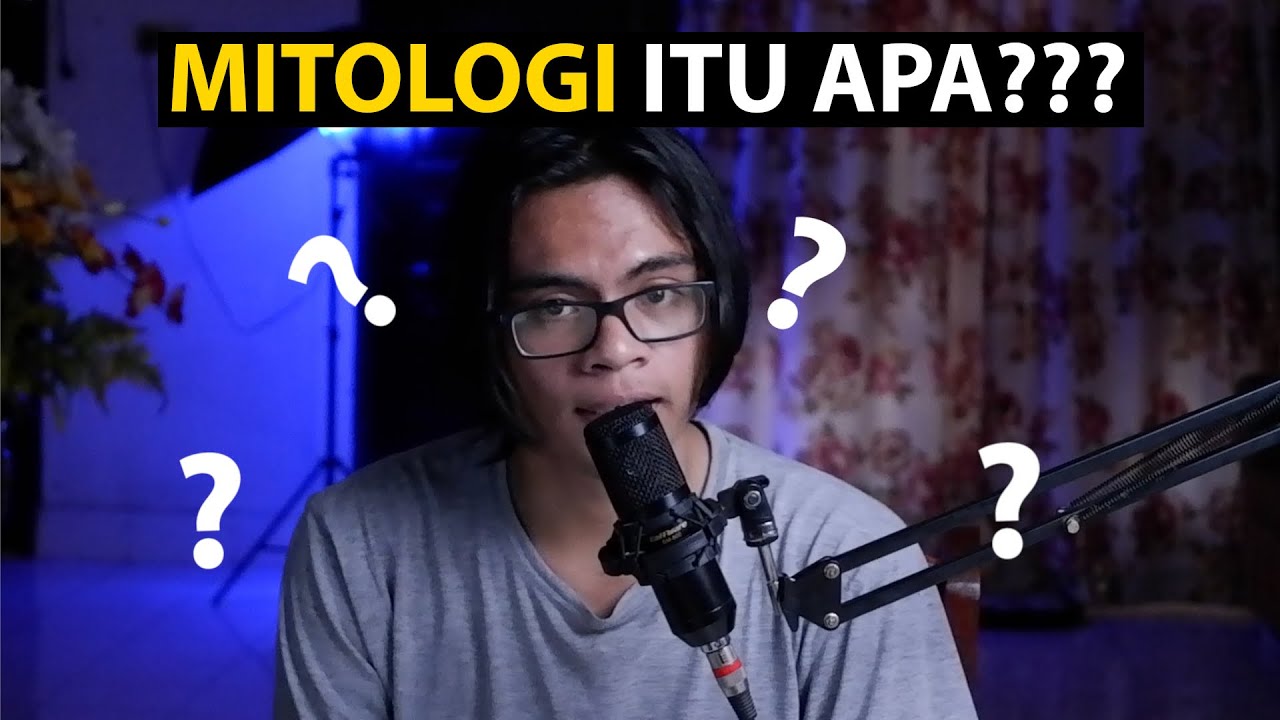 Apa Itu Mitologi?