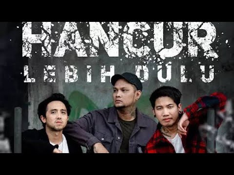 Last Child - Hancur Lebih Dulu (Lirik)