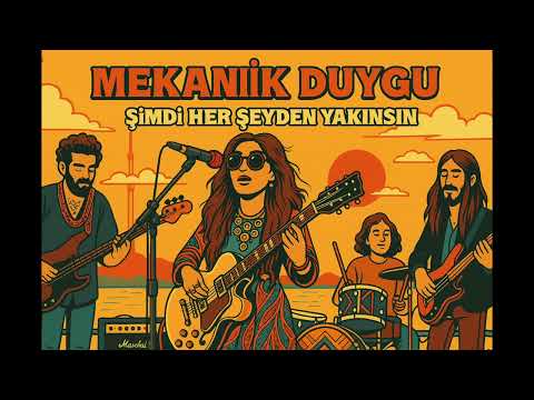Şimdi Her Şeyden Yakınsın Anatolian Rock 1970 S 