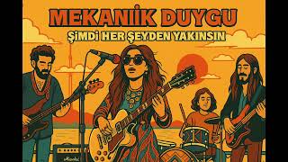 Şimdi Her Şeyden Yakınsın Anatolian Rock 1970 S