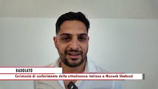 Badolato, Cerimonia di conferimento della cittadinanza italiana a Muneeb Shahzad