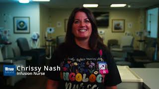 Meet Chrissy Nash, R.N., Hematology Oncology