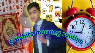 Morning routine ||morning habits of success ful people|| ABDULREHMAN SHAHID