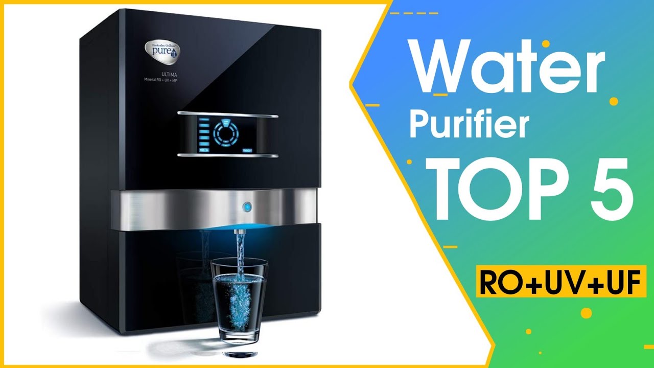 Top 5 Best Water Purifier Water Purifier RO+UV+TDS In India YouTube