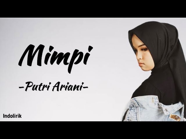 Putri Ariani - Mimpi | Lirik Lagu class=