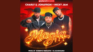 Magia (Prod. by Roberto Ferrante x El Bandolero)