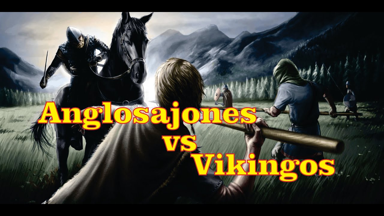 Anglosajones-Vikingos