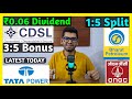 Tata Power, CDSL, ONGC, BPCL Stocks Declared High Dividend, Bonus &amp; Split