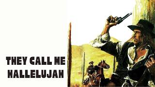 They Call Me Hallelujah