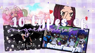 |🔮| 10 types of Gacha intros! |🔮| Gabbieverse |🔮|