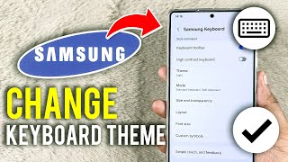 Samsung S25 How to Change Keyboard Theme screenshot 5