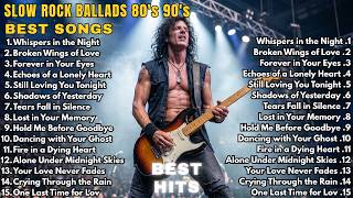 Best of Slow Rock 80s 90s | Old School Rock Ballads Collection🔥 .