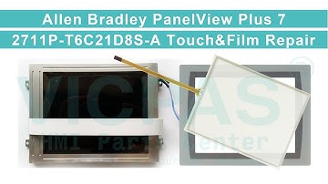 How to Repair 2711P-T6C21D8S-A Panelview Plus 7 Protective Film Touchscreen Panel LCD Display?