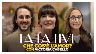 The Jackal - CHE COSA È L'AMOR con Victoria Cabello // La La Live 2x06