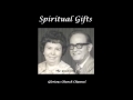 JR Goodwin - Spiritual Gifts and other Operation 10 - Gift of Prophecy