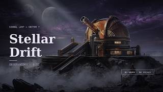 Stellar Drift – Floating Retro Ambient for Deep Focus & Creative Work | Sector 7: Observatory