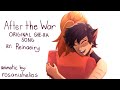 After the War - Catradora Animatic (Original song by reinaeiry)