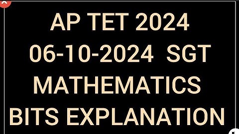 AP TET 06-10-2024/MATHEMATICS /BITS EXPLANATION /URDU/DONT MISS