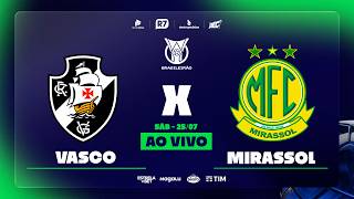 Vasco x Mirassol | Brasileirão 2026 na RECORD