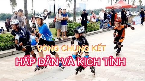 VÒNG CHUNG KẾT NAM 10 - 12 TUỔI TẠI GIẢI PATIN THƯỜNG NIÊN CÂU LẠC BỘ TPHCM!