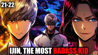 IJIN ANG PINAKA BADASS NA HIGH SCHOOL STUDENT... CHAPTER 21-22