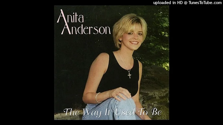 Anita Anderson (Anita Stapleton)  "There You Go Ag...