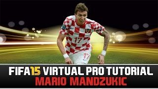 FIFA 15 | Virtual Pro Tutorial - Mario Mandžukić
