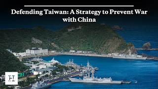 Defending Taiwan: A Strategy to Prevent War with China