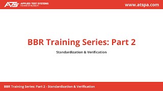 BBR Training Video Part 2 - Standardization and Verification