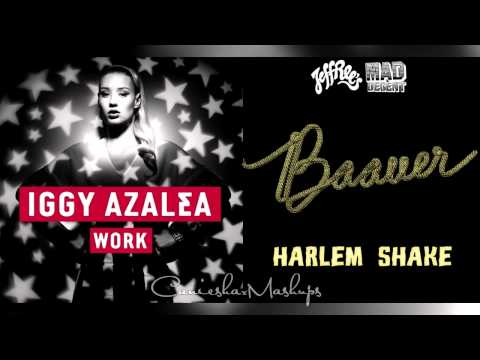 Iggy Azalea vs. Baauer - Harlem Work (Mashup)