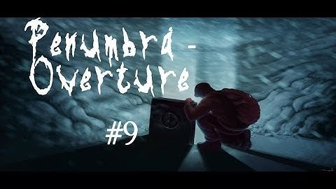 Morse Code!- Penumbra: Overture (9)