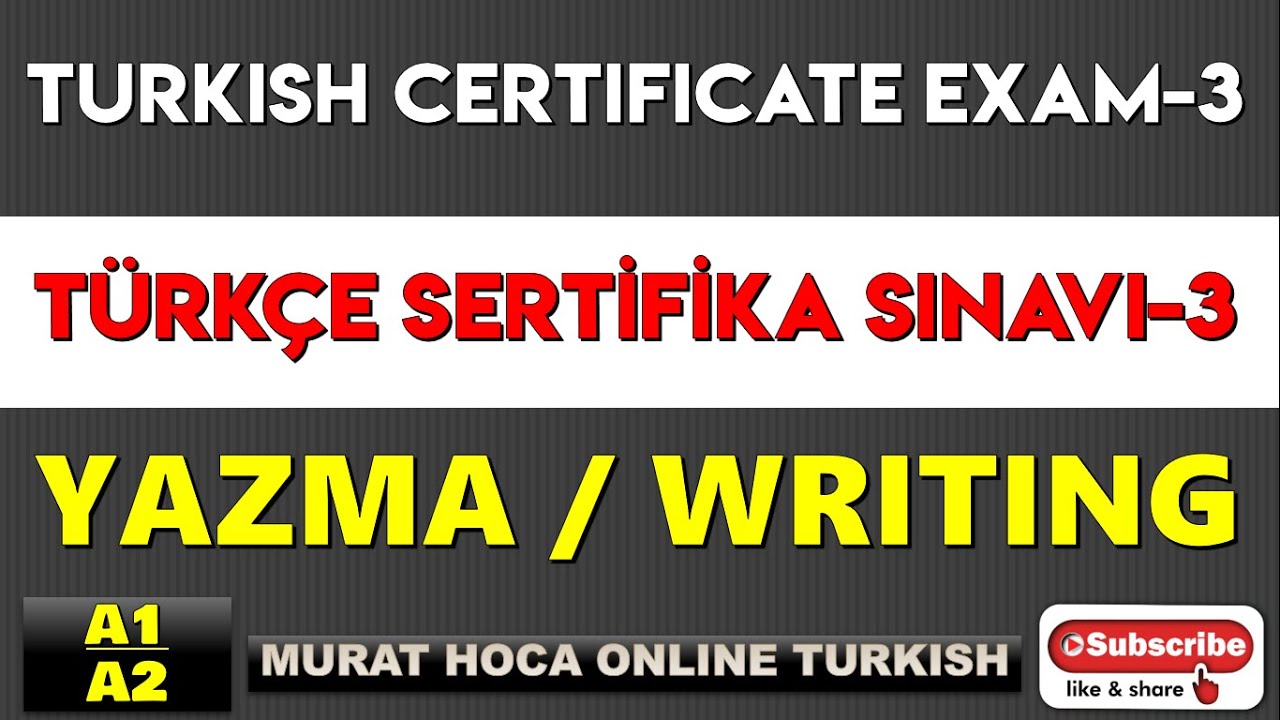 Yazma / Writing 3- A1& A2 - Contact For Lesson - Turkish Certificate Exam - Türkçe Sertifika Sınavı
