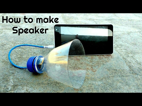 How to Make a Speaker at Home - Using Plastic Bottle