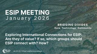 Exploring International Connections for ESIP, Part 2
