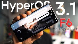 POCO F6 Real HyperOS 3.1 Update Review, All Important Features with Extra Advantage 