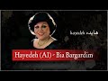 Hayedeh AI Bia Bargardim