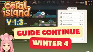 🌊 Coral Island - Winter 4, continue the guide