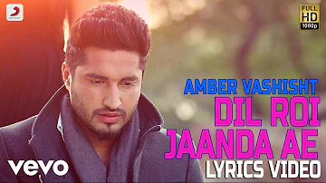 Dil Roi Janda - Lyrics Video | Mundeyan Ton Bach Ke rahin