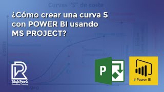 COMO CREAR UNA CURVA S CON POWER BI USANDO MS PROJECT COMO CREAR UNA CURVA S CON POWER BI USANDO MS PROJECT