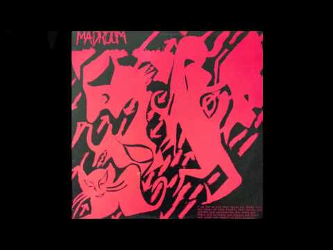 Madroom — Madroom- The Gruelling Song