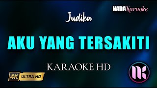 Aku Yang Tersakiti Karaoke - Judika