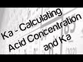 Ka - Calculating acid concentration and Ka